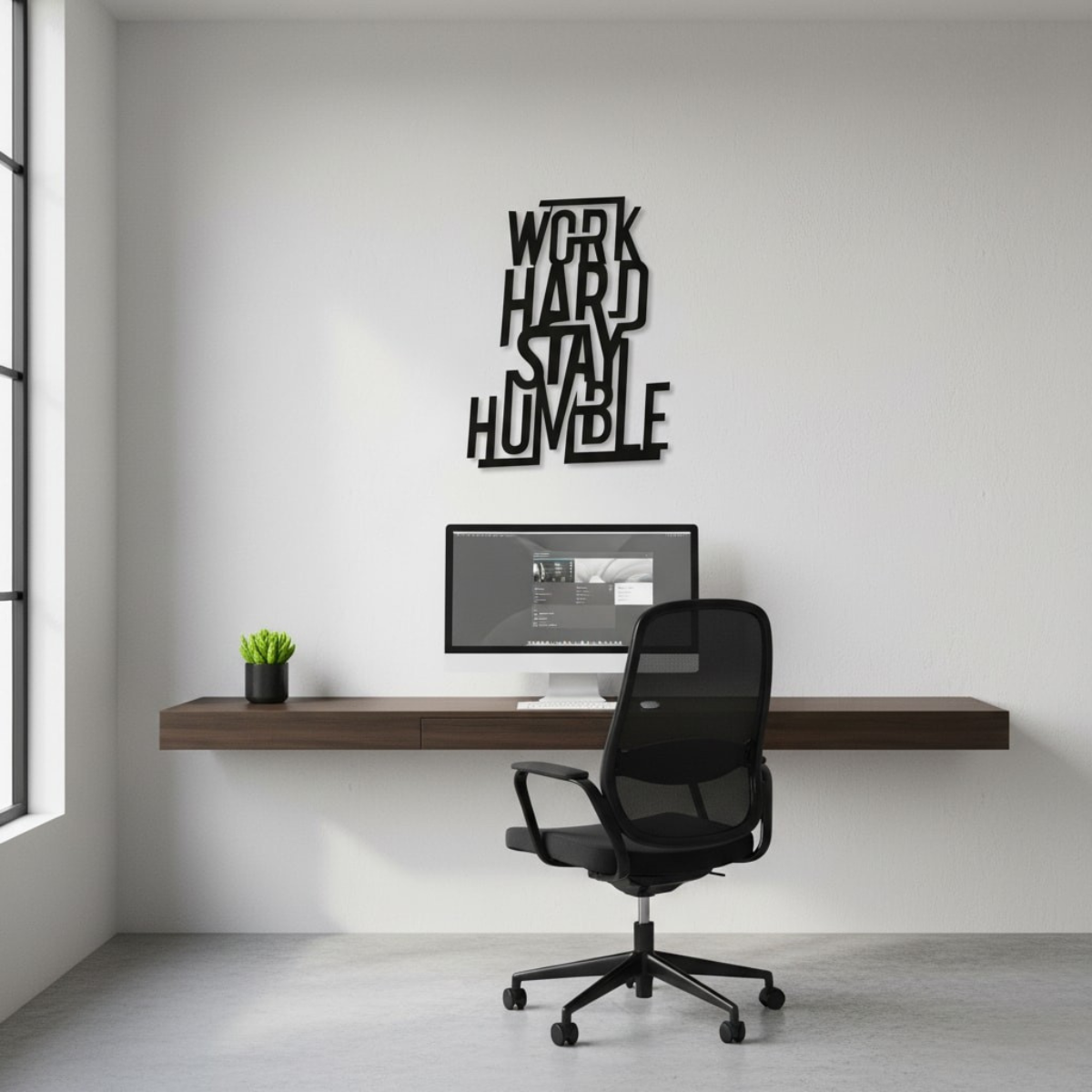 Work Hard, Stay Humble