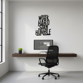 Work Hard, Stay Humble
